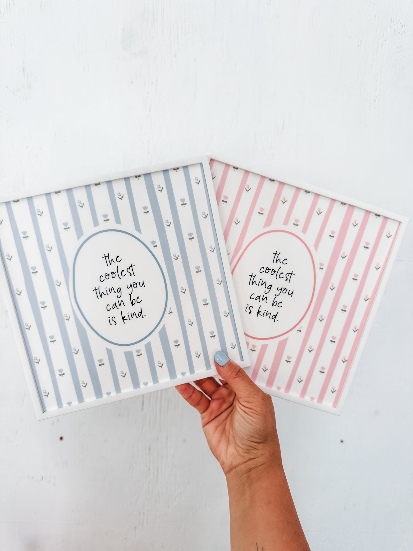 The Coolest Thing You Can Be is Kind Wall Art