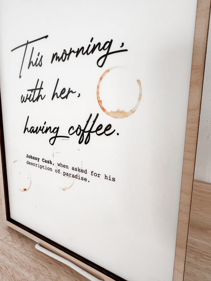 This morning With Her Sign